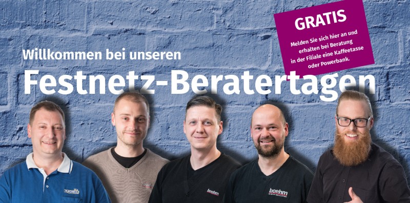 Festnetz Beratertage bei hifiboehm